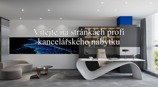 Spouštíme E-shop s kancelářským nábytkem